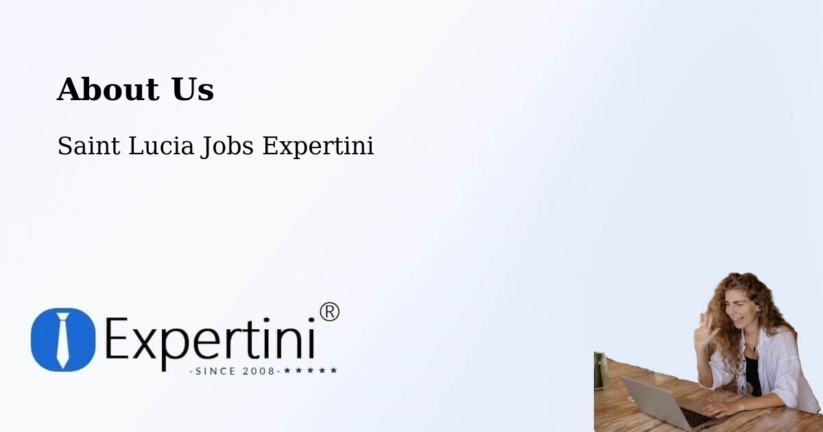 About Expertini Recruitment Platform  – Beane Field - Beane Field, Saint Lucia Jobs Expertini