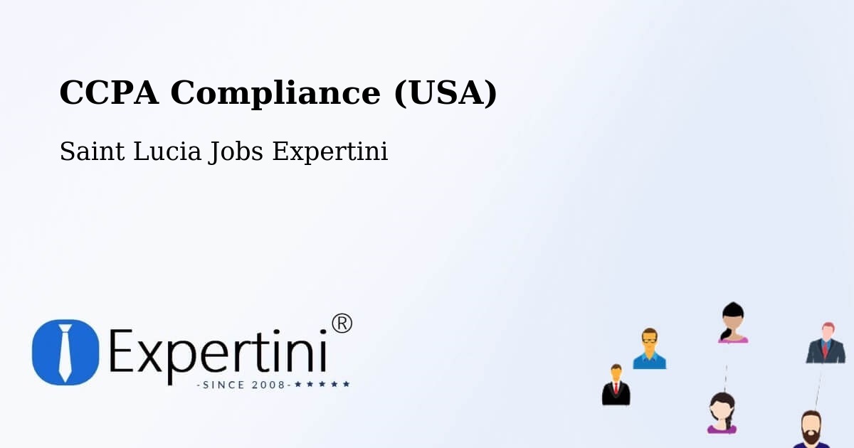 CCPA Privacy Rights & Compliance Notice – Beane Field - Saint Lucia Jobs Expertini
